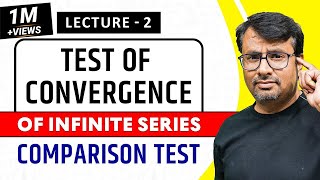 Infinite Series  Comparison Test For Convergence of Series  Calculus [upl. by Inat]