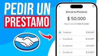 Como PEDIR PRESTAMO en Mercado Pago PASO a PASO [upl. by Given]