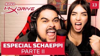 Especial Schaeppi  HyperX Drive ep 13 Parte II [upl. by Salta523]