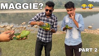 Funny maggie making with Mohit vlogs😂 Part 2Sahil Beyal Vlogs [upl. by Biles632]