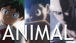 My Hero Academia x HunterXHunter x One Punch Man AMV  Animal [upl. by Viscardi535]