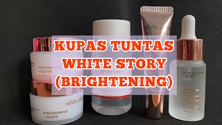 WHITE STORY Brightening Series Review  White Story Skincare Review  Dunia Andri [upl. by Salomi69]