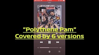 ♪ Polythene Pam Rare Covers [upl. by Knowland]