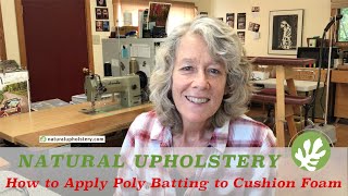 How to Apply Polyester Batting to Cushion Foam [upl. by Naeerb]