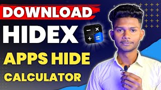 DOWNLOAD HIDEX APP  2023 🔥🔥  How to DOWNLOAD CALCULATOR HIDE APP  download calculator hide app [upl. by Kcinnay]