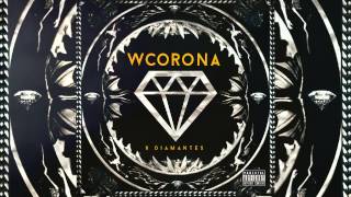 WCORONA  quotQUE TAL SI NOS VAMOS quot AUDIO OFICIAL [upl. by Raknahs]