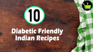 10 Healthy Diabetic Breakfast Recipes  Diabetes Friendly Indian Recipes  Recipes for diabetes [upl. by Aserehtairam]