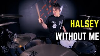 Halsey  Without Me Illenium Remix  Matt McGuire Drum Cover [upl. by Aivun602]