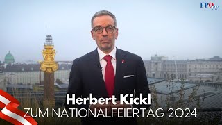 Herbert Kickl zum Nationalfeiertag 2024 🇦🇹 [upl. by Leunam523]