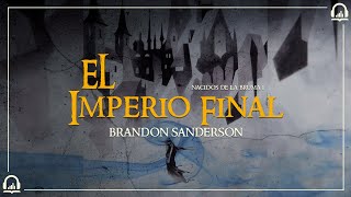 Nacidos de la Bruma I quotEl Imperio Finalquot AUDIOLIBRO Español  PRÓLOGO [upl. by Yrocal]