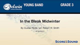 In the Bleak Midwinter arr Robert W Smith – Score amp Sound [upl. by Ttennej]