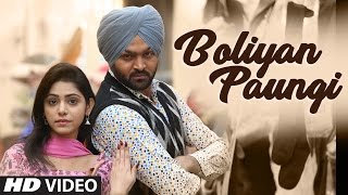 Boliyan Paungi  Rajbir Dhillon  R Guru  Jaggi Sanghera  Parmod Sharma Rana  Latest Punjabi Song [upl. by Deck]