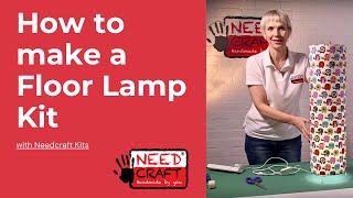 How to make a Floor Lamp from Fabric and Wallpaper using Needcraft kits [upl. by Demmahom]