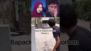 BAPACK BAPACK KORBAN TIKTOK❗️❗️shorts andresuhen videomeme reactionvideo lucu [upl. by Ash]