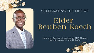 Memorial Service – Eld Reuben Koech [upl. by Lesslie341]