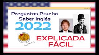 Prueba Icfes Inglés 2022 Resuelta y Explicada 🗽PRUEBA SABER 2022 [upl. by Kohl]