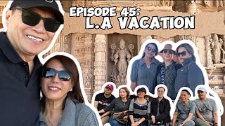 Ep 45 LA Vacation  Bonoy amp Pinty Gonzaga [upl. by Leina173]