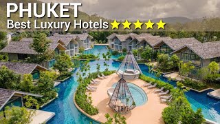 TOP 10 BEST 5 Star Luxury Hotels In PHUKET  THAILAND [upl. by Brosine]