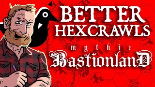 Better Hexcrawls in Mythic Bastionland [upl. by Swihart]