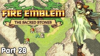 Slim Plays Fire Emblem The Sacred Stones  28 Mountain Madness [upl. by Htebasyle]