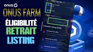 ONUS tap2earn  LE CONDITIONS DE RETRAIT LISTING DU 29 NOVEMBRE Tap2Earn Airdrop ONUS [upl. by Psyche]