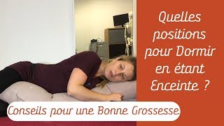 Quelle Position pour Dormir Enceinte  Conseils pour une Bonne Grossesse [upl. by Floss]