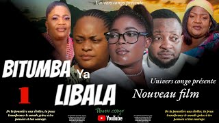 BITUMBA YA LIBALA ÉPISODE 1 NOUVEAU FILM CONGOLAIS 2024 [upl. by Rima]