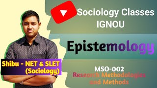 Epistemology  Rationalism Empiricism Idealism amp Phenomenology  IGNOU MSO 002 [upl. by Eirollam869]