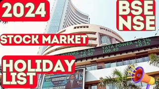 BSE  NSE Holiday List 2024  Holiday List of Stock Exchanges holidaylist [upl. by Alraep]