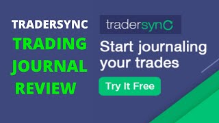 TraderSync Pro  Trading Journal Review [upl. by Cuhp]