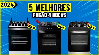 OS 5 MELHORES FOGÃO 4 BOCAS EM 2024  Tem Bom e Barato 4 bocas inox [upl. by Ylla]