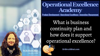 What is business continuity plan and how does it support operational excellence [upl. by Eralc945]