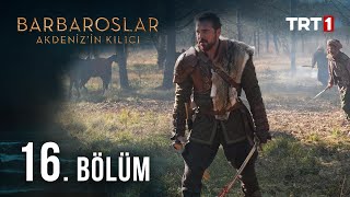 Barbaroslar Akdenizin Kılıcı 16 Bölüm [upl. by Cohberg953]