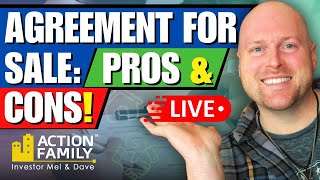 Agreement for Sale Discussion Pros and Cons [upl. by Atikehs]