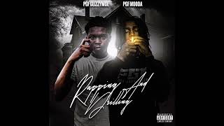 PGF GlizzyMoe amp PGF Mooda  quotRapping amp Drillingquot OFFICIAL VERSION [upl. by Alleoj848]