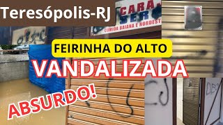 TERESÓPOLISRJ VANDALISMO E DESCASO NA FEIRINHA DO ALTO poraicomolucas [upl. by Ardnoed]