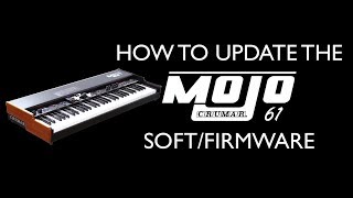 Crumar Mojo 61  How To Update the Software [upl. by Yak]