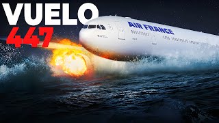 Tragedia en el Atlántico La Catástrofe del Vuelo 447 de Air France [upl. by Danae222]