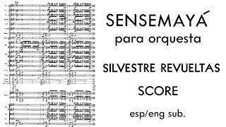 Silvestre Reveultas  Sensemayá 1938 Score [upl. by Culver]