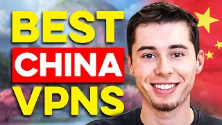 5 Best VPNs for China in 2024  THESE VPNs WORK IN CHINA [upl. by Nauqel959]