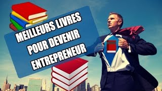 LE MEILLEUR LIVRE à lire pour créer son entreprise  livres pour entrepreneurs débutants [upl. by Sawyer]