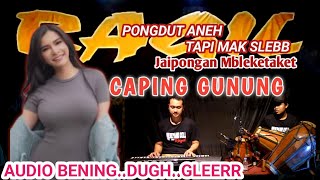 Caping GunungNinu NinuRagil pongdut [upl. by Elamrej]