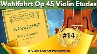 Easy Violin Etudes  Wohlfahrt Op 45 14 Tutorial  Bowing Patterns [upl. by Ulah77]