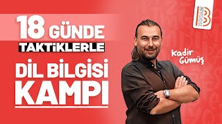 18 Günde Taktiklerle Dil Bilgisi Kampı Tanıtım  Kadir Gümüş  2024 [upl. by Arten]