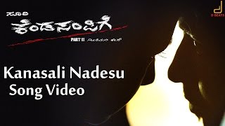 Kendasampige  Kanasali Nadesu Full Song Video  Vikky Manvitha Harish  V Harikrishna [upl. by Luamaj861]