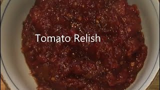 Tomato Relish [upl. by Dnalon363]