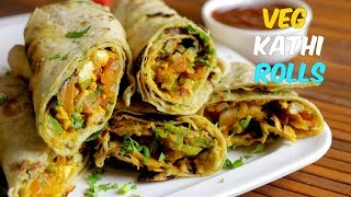 Best Veg Kathi Roll  Easy Vegetable Roll Recipe  By Chef Aadil Hussain [upl. by Sommers]