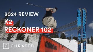 2024 K2 Reckoner 102 Ski Review  Curated [upl. by Ahsaeym]