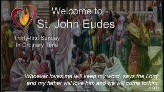 St John Eudes Catholic Church Sunday 9 AM Mass Service November 3 2024 [upl. by Airotna433]