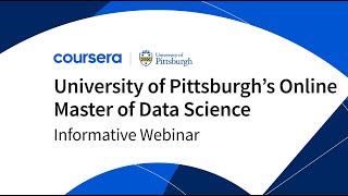 University of Pittsburgh’s Online Master of Data Science Informative Webinar  012524 [upl. by Sella404]